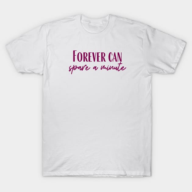 Forever T-Shirt by ryanmcintire1232